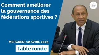 Comment améliorer la gouvernance des fédérations sportives ?