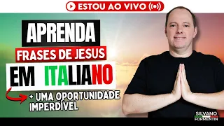 Aprenda Frases de Jesus EM ITALIANO  + Oportunidade imperdível | Aula de Italiano