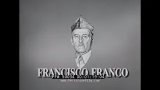 BIOGRAPHY OF GENERALISSMO FRANCISCO FRANCO  SPAIN & SPANISH CIVIL WAR   50034