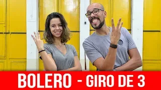 Canal Dança Comigo - Bolero - Giro de 3