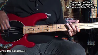 ORDINARY LOVE Sade Bass Guitar Cover - LESSON AVAILABLE @EricBlackmonGuitarTrailer