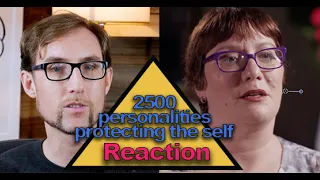 Created 2500 personalities to deal with abuse - Reaction video