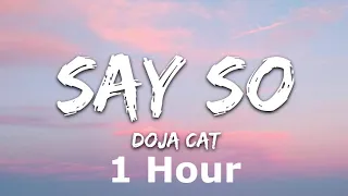 Doja Cat - Say So 1 Hour