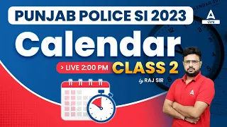 Punjab Police SI Exam Preparation | Punjab Police Reasoning Class | Calendar #2 | By Raj Sir