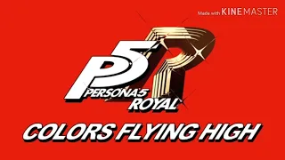 P5r colors flying high 1 HOUR