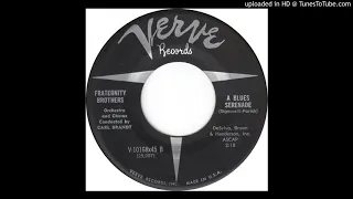 The Fraternity Brothers – "A Blues Serenade" (1959)