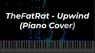 TheFatRat - Upwind (Piano Cover)