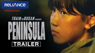 TRAIN TO BUSAN PRESENTS: PENINSULA (Official Trailer) 2020