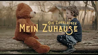 Mein Zuhause - Die Zipfelbuben (offizielles Musikvideo)