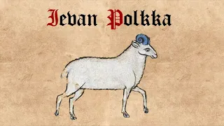 Ievan Polkka (Medieval Cover)