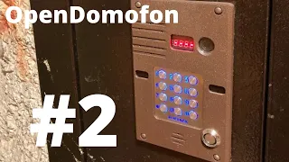 OpenDomofon #2 | беварды открываются кодом, куча визитов, и немного форвардов