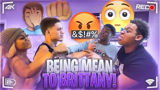 BEING MEAN PRANK ON BRITTANY IN FRONT OF COMPANY!!! *BAD IDEA* (MUST WATCH)