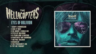 The Hellacopters - Eyes Of Oblivion (Official Full Album Stream)