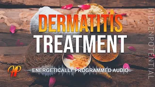 Dermatitis and Eczema Healing: Clear and Healthy Skin (Energetically Programmed Audio)