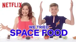 We Tried Space Food 🚀 Lost in Space | Netflix After School