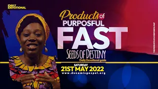 SEEDS OF DESTINY – SATURDAY 21ST MAY 2022