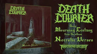 DEATH COURIER (Greece) - Mourning Ecstasy (Death Metal) Transcending Obscurity