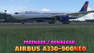 Airbus A330-900neo Freeware Download + TakeOff MSFS 2020 4K