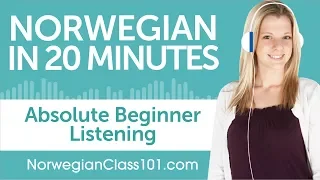 20 Minutes of Norwegian Listening Comprehension for Absolute Beginner