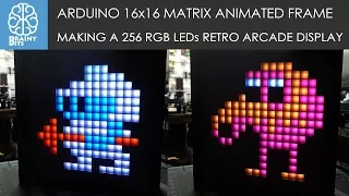 Arduino 16x16 WS2812B RGB Matrix Animation Picture Frame - Tutorial