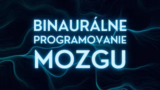 Vyžaruj pozitívnu energiu, ľahko nadväzuj vzťahy a buď obľúbený | Binaurálne programovanie mozgu