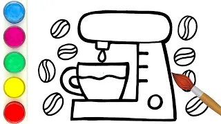 Coffee Machine Drawing, Painting and Coloring for Kids, Toddlers  Let's Draw, Paint Together