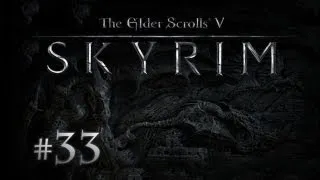 The Elder Scrolls V: Skyrim с Карном. Часть 33 [Ингвильд]