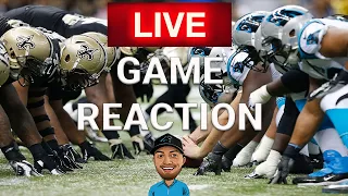 CAROLINA PANTHERS NEW ORLEANS SAINTS LIVE REACTION