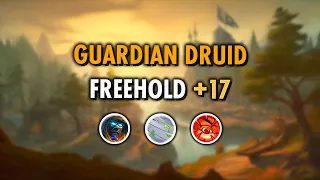 417 Guardian Druid⚔️ Freehold +17 🔥 Dragonflight 10.1 S2 M+