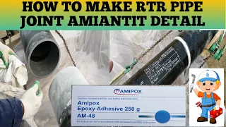 How to make RTR Pipe Assembly of Adhesive bonded joints Amiantit? | Pipe to Pipe | Bell & Spigot |