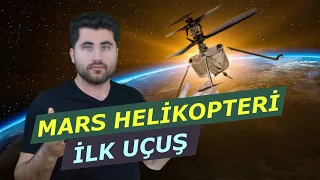 Mars Helikopteri başka gezegende uçan ilk hava aracı!!**