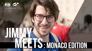 Jimmy Meets: Monaco