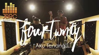 JBRC Live : Fourtwnty - Aku Tenang