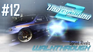 Need for Speed: Underground 2 (PC) | Walkthrough Part #12 - Sprint Rivals (HARD) [HD 60FPS]