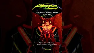 CyberPunk: Edgerunners - David VS Militech Army Theme [REMIX] #shorts