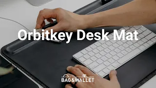 Обзор настольного коврика Orbitkey Desk Mat