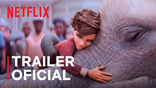 A Elefanta do Mágico | Trailer oficial | Netflix