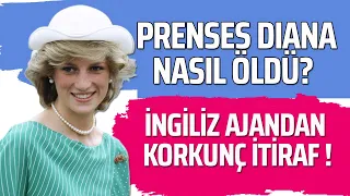 İNGİLİZ AJANDAN KORKUNÇ İTİRAF“DIANA TEK KADIN KURBANIMDI” #princessdiana