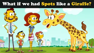 What if we had Spots like a Giraffe? + more videos | #aumsum #kids #children #education #whatif