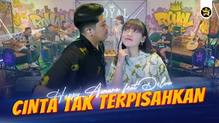 HAPPY ASMARA FT DELVA - CINTA TAK TERPISAHKAN ( Official Live Video Royal Music )