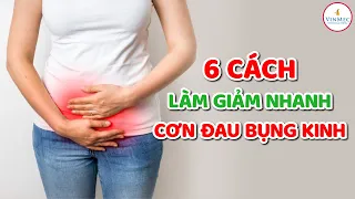 6 cách làm giảm nhanh cơn đau bụng kinh