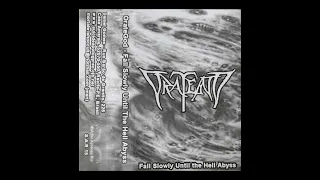 Orategod - Fall Slowly Until The Hell Abyss - 2006 (FULL ALBUM)