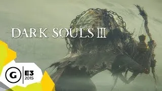 Dark Souls III Was Shown By Hidetaka Miyazaki Himself - GameSpot Impressions E3 2015