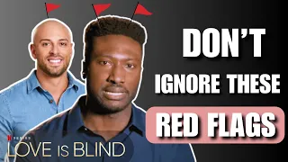 3 Clear Signs He’s NOT The One | LOVE IS BLIND SEASON 5