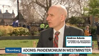 'It's Pandemonium' in Westminster, U.K.'s Adonis Says