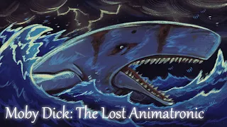 Moby Dick: The Lost Animatronic