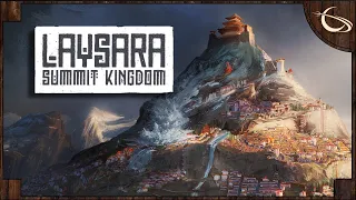 Laysara: Summit Kingdom - (Mountain Settlement City Building)