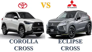 Toyota COROLLA CROSS Vs Mitsubishi ECLIPSE CROSS