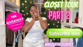 MY CLOSET TOUR!! "WHAT'S IN MY CLOSET?? | 2021 CLOSET TOUR| 10K GIVEAWAY ANNOUNCEMENT 🥳 PART 2