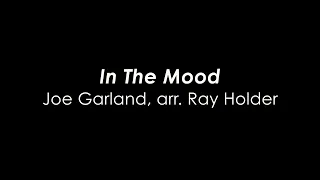 5) In The Mood, Joe Garland, arr. Ray Holder